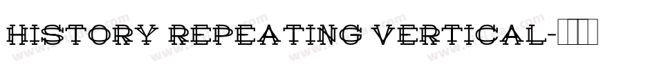 History Repeating Vertical字体转换